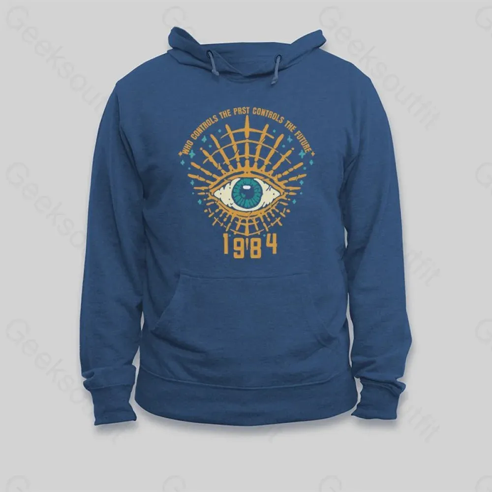 1984 George Orwell Control The Future Hoodie