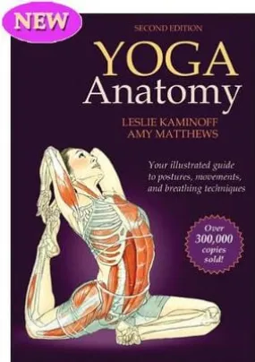 & Matthew Kaminoff: Yoga Anatomy [2011] paperback