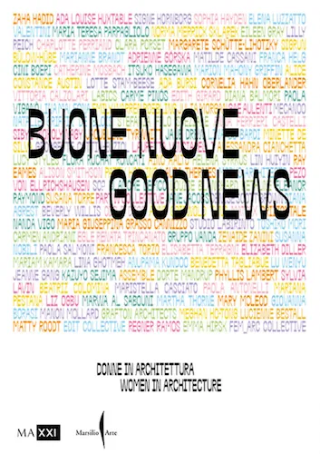 Buone Nuove/Good News: Women in Architecture